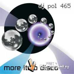 VA - DJ POL 465: More Italo Disco Part 4