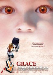 Грэйс / Grace (2009)