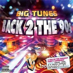 Ministry of Sound - Big Tunes - Back To The 90s