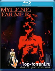 Mylene Farmer / Avant que l'ombre &#192; Bercy