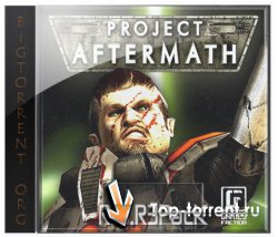 Project Aftermath / Проект: Ответный удар