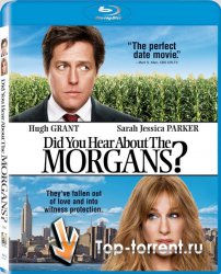 Супруги Морган в бегах / Did You Hear About the Morgans?