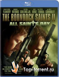 Святые из бундока 2: День всех святых / The Boondock Saints II: All Saints Day