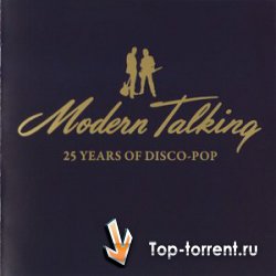 Modern Talking - 25 Years Of Disco-Pop
