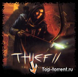 Вор 2 - Эра Стали / Thief 2 - The Metal Age