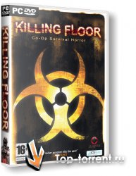 Killing Floor[v.1011.3] [Repack]