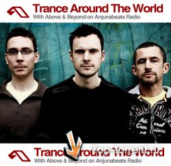 Above and Beyond - Trance Around The World 333