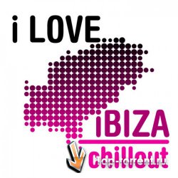 VA - I Love Ibiza Chillout MP3