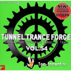 VA - Tunnel Trance Force Vol.54