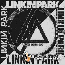 Linkin Park - A Decade Underground