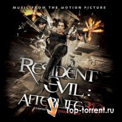 OST. Обитель зла 4: Жизнь после смерти / Resident Evil: Afterlife