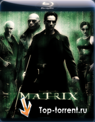 Матрица. Трилогия / The Matrix. Trilogy