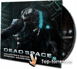 Dead Space 2 [Collector's Edition Original Soundtrack]