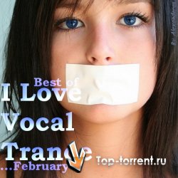 Сборник - AG: I love Vocal Trance [Best Of February]