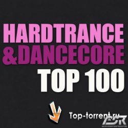 VA - Hardtrance & Dancecore Top 100