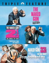 Голый пистолет / The Naked Gun (1988, 1991, 1994)|Трилогия 