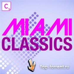 VA - Miami Classics (2011) MP3