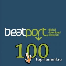 VA - Beatport Top 100 April 