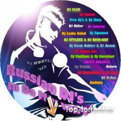DJ Woxtel - Russian DJ's In Da Mix vol.4 mix by DJ Woxtel