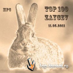 VA - TOP 100 Зайцев.нет от 11.05.2011 (2011) MP3