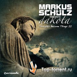 Markus Schulz - Global DJ Broadcast: Thoughts Become Things II