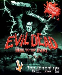Evil Dead: Hail to the King [P] [RUS / RUS] (2001)