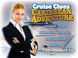 Таинственный круиз / Cruise Clues: Caribbean Adventure