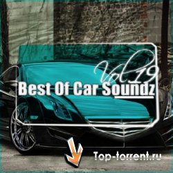Best Of Car Soundz Vol19 (Rap, Hip-Hop, RnB)