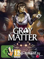 Gray Matter: Призраки подсознания / Gray Matter | RePack