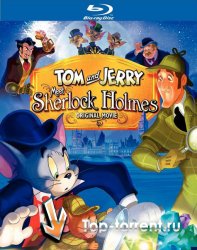 Том и Джерри: Шерлок Холмс / Tom & Jerry Meet Sherlock Holmes
