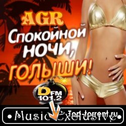 Радио DFM - Спокойной ночи, голыши! from AGR (10.07.2011)