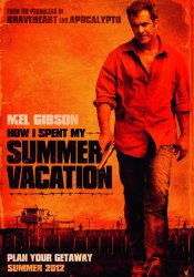 Тюремные каникулы / How I Spent My Summer Vacation