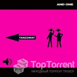 And One - Tanzomat 