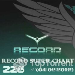 VA - Record Super Chart № 226 (04.02.2012)