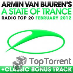 VA - A State Of Trance Radio Top 20 February 2012