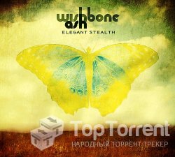 Wishbone Ash - Elegant Stealth
