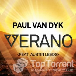 Paul van Dyk feat. Austin Leeds - Verano [Single]