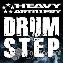 Various Artists - Heavy Artillery Drumstep