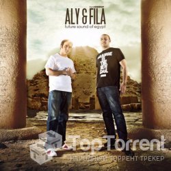 Aly and Fila - Future Sound of Egypt 233