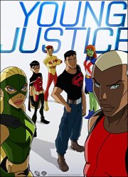 Юная Справедливость / Young Justice (1 сезон 2011-2012)