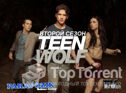 Волчонок / Teen Wolf (2 сезон) Все серии!