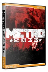 Metro 2033 / Метро 2033 - Видео прохождение