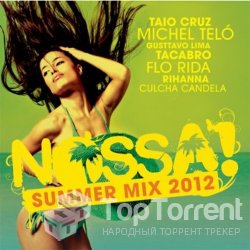 VA - Nossa! Summer Mix (2012)