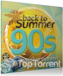 VA - Back To Summer 90s (2012)