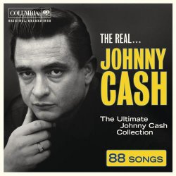 The Real... Johnny Cash: The Ultimate Johnny Cash Collection (2011)