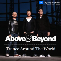 Above & Beyond - Trance Around The World 434 (guests Space RockerZ) (20.07.2012)