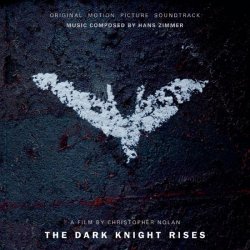 OST - Темный рыцарь: Возрождение легенды / The Dark Knight Rises (2012)