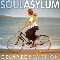 Soul Asylum - Delayed Reaction (2012)
