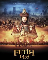 1453 Завоевание / Fetih 1453 / Conquest 1453 (2012)