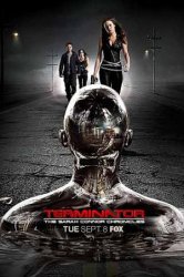 Терминатор: Хроники Сары Коннор / Terminator: The Sarah Connor Chronicles (2009)